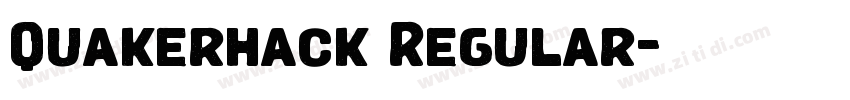Quakerhack Regular字体转换 Quakerhack Regular字体转换